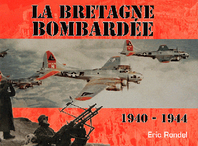 La Bretagne bombardée : 1942-1944