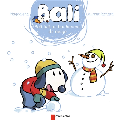 Bali. Vol. 22. Bali fait un bonhomme de neige