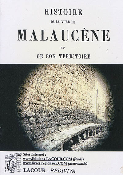 Histoire de la ville de Malaucène et de son territoire. Vol. 2
