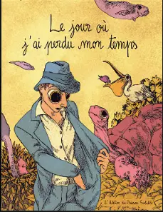 Le jour où j'ai perdu mon temps