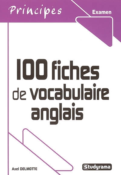 100 fiches de vocabulaire anglais