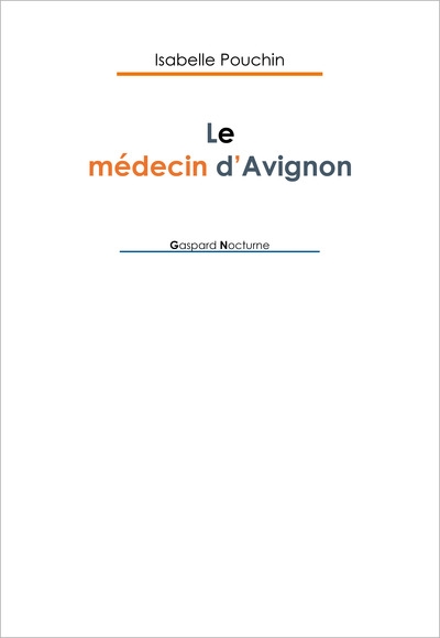 Le médecin d'Avignon