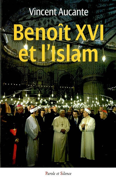 Benoît XVI et l'islam