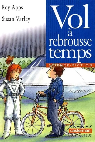 Vol à rebrousse-temps