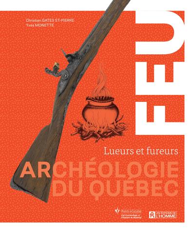 Feu : Lueurs et fureurs