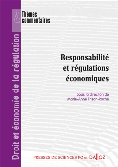 Responsabilité et régulations économiques