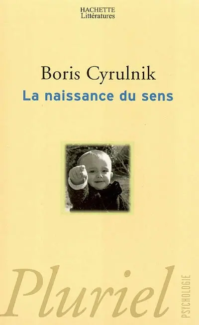 La naissance du sens