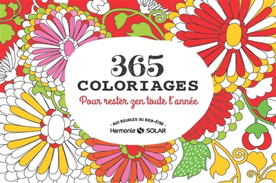 365 coloriages : pour rester zen toute l'année