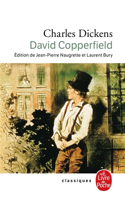 L'histoire, les aventures, et l'expérience personnelles de David Copperfield le Jeune