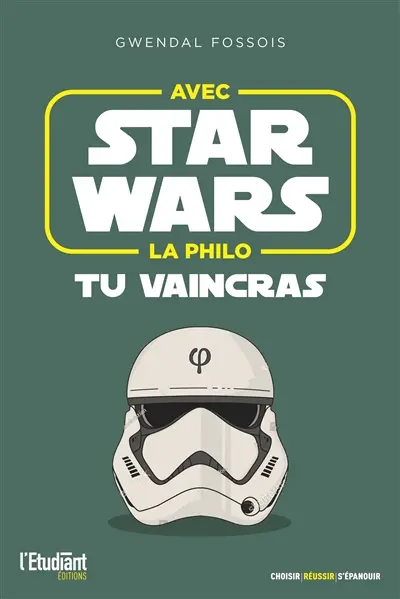 Avec Star Wars la philo tu vaincras