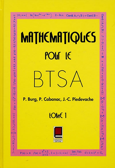 BTSA. Vol. 1. Mathématiques
