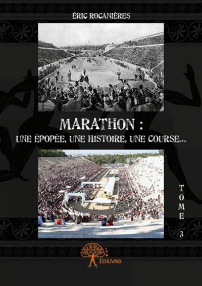 Marathon : une épopée, une...