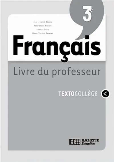 Français 3e : livre du professeur