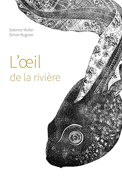 L'œil de la rivière