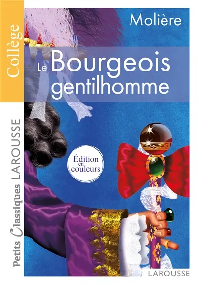 Le bourgeois gentilhomme : comédie-ballet