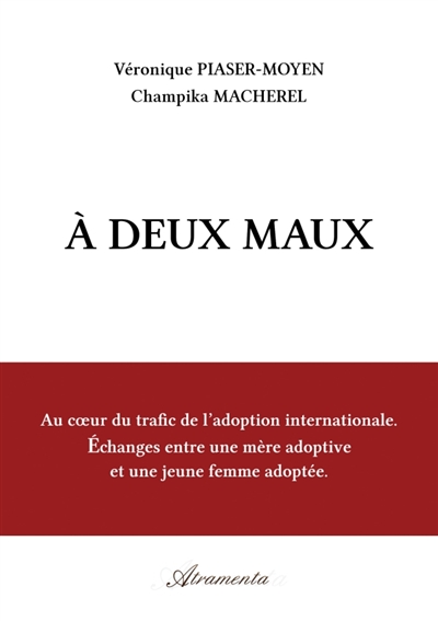 A deux maux