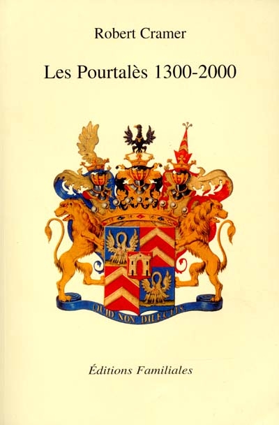 Les Pourtalès, 1330-2000