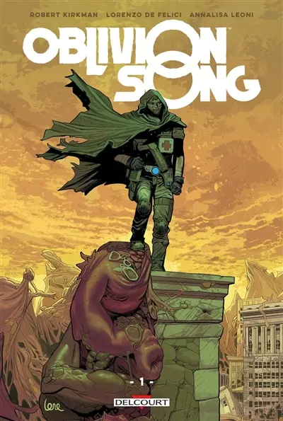 Oblivion song : le chant de l'oubli. Vol. 1