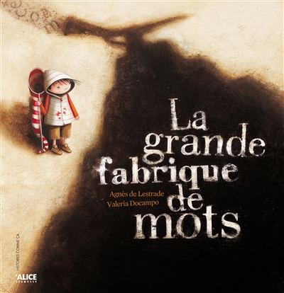 La grande fabrique des mots