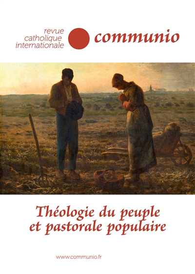 Communio, n° 278. Théologie du peuple et pastorale populaire