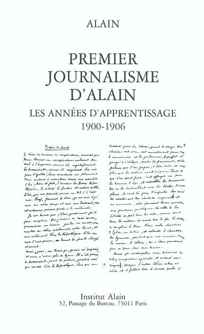 Premier journalisme d'Alain : les années d'apprentissage : 1900-1906