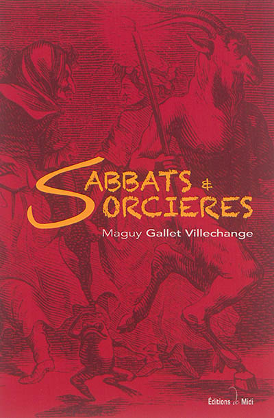 Sabbats & sorcières en Charente-Poitou