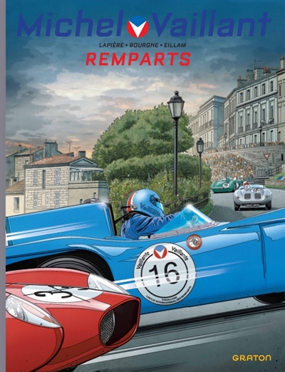 Michel Vaillant : nouvelle saison. Vol. 14. Remparts