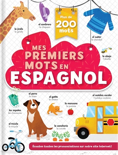 Mes premiers mots en espagnol : Plus de 200 mots !