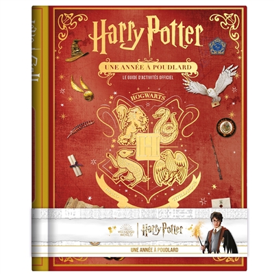 Harry Potter, une année à Poudlard : le guide d'activités officiel