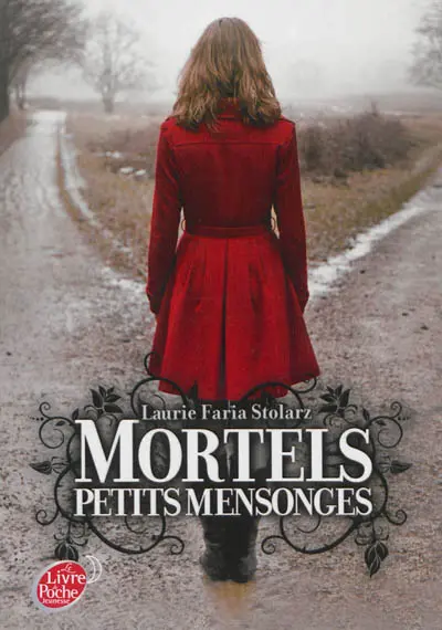 Mortels petits mensonges