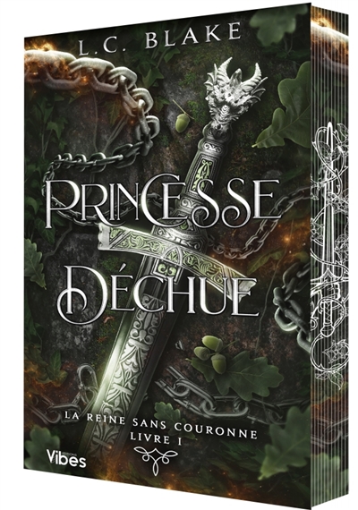 La reine sans couronne. Vol. 1. Princesse déchue