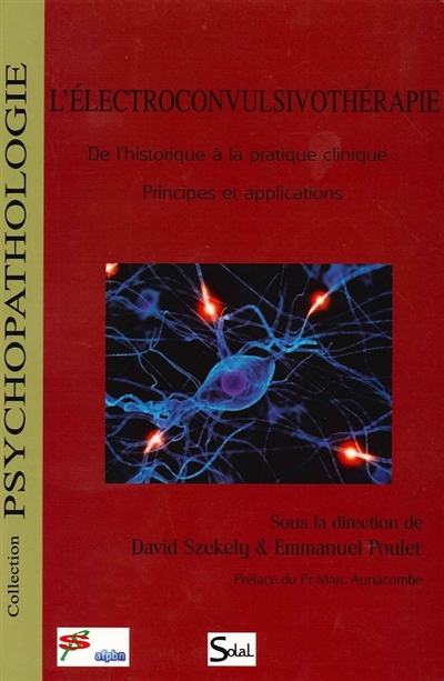 L'électroconvulsivothérapie...
