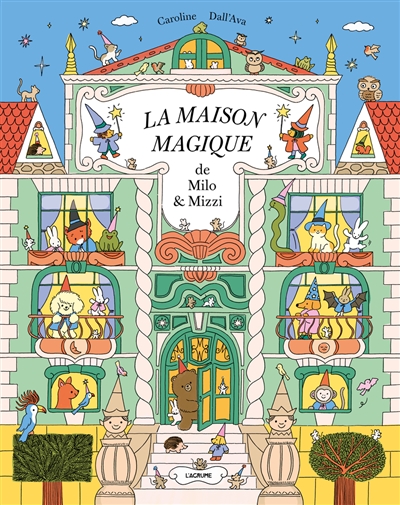 La maison magique de Milo & Mizzi