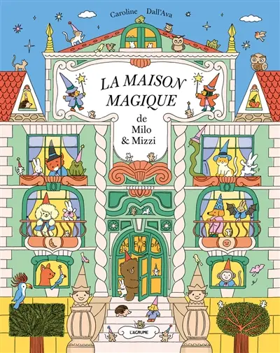 La maison magique de Milo & Mizzi