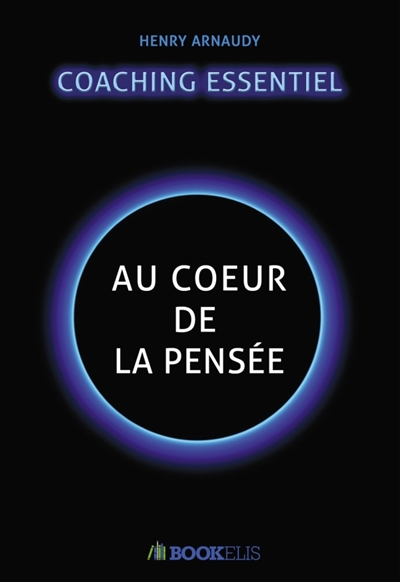 Le coaching essentiel : Au...