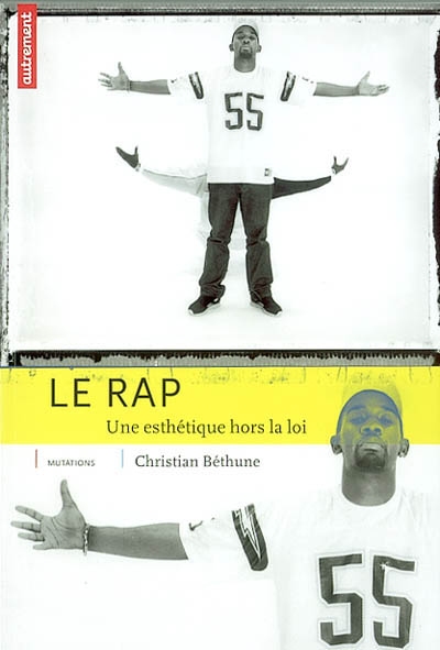 Le rap : une esthétique hors-la-loi