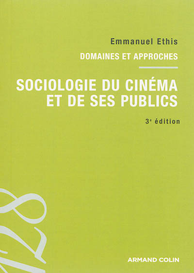 Sociologie du cinéma et de ses publics