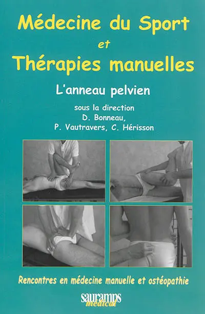 Médecine du sport et thérapies manuelles : l'anneau pelvien
