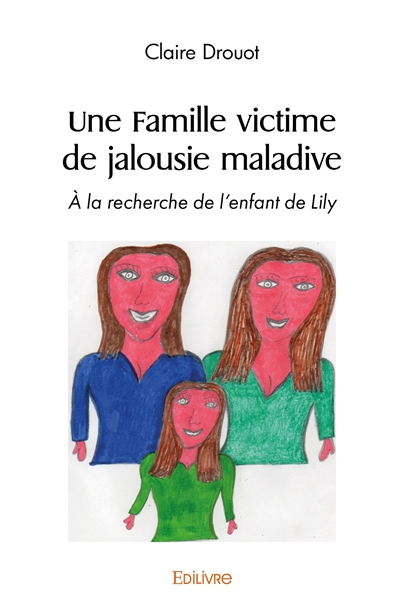 Une famille victime de...