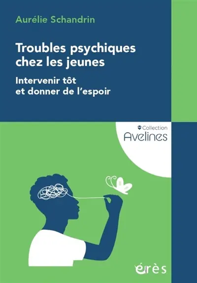 Troubles psychiques chez les jeunes : intervenir tôt et donner de l'espoir