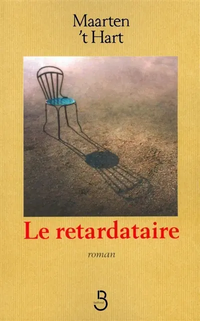 Le retardataire