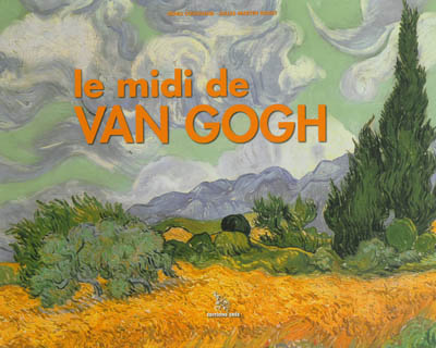 Le Midi de Van Gogh
