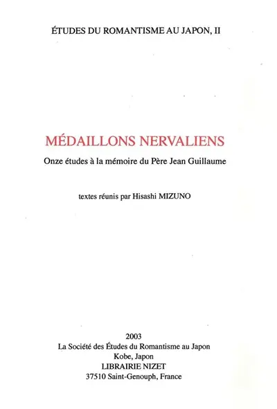 Médaillons nervaliens : onze études à la mémoire du père Jean Guillaume