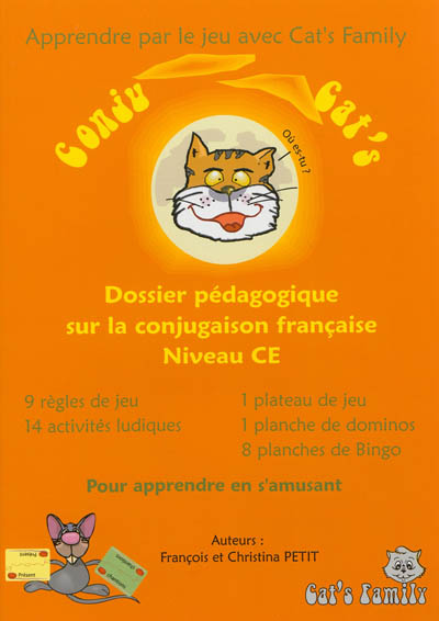 Conju cat's : dossier pédagogique sur la conjugaison française, niveau CE