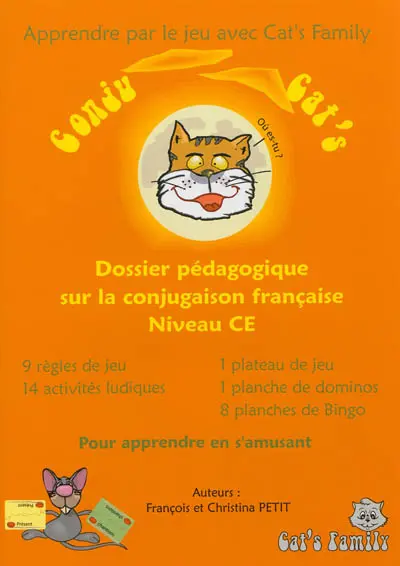 Conju cat's : dossier pédagogique sur la conjugaison française, niveau CE