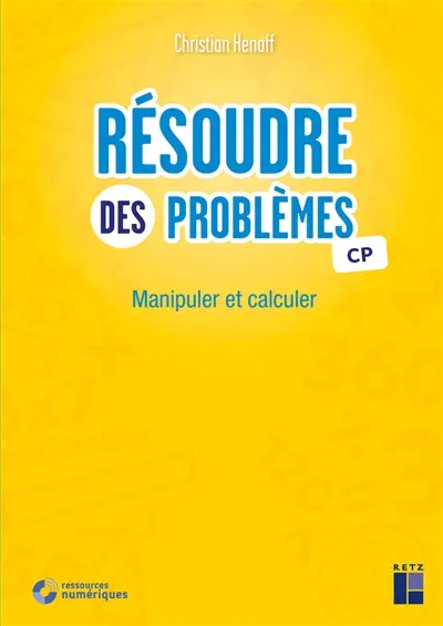 Résoudre des problèmes CP : manipuler et calculer