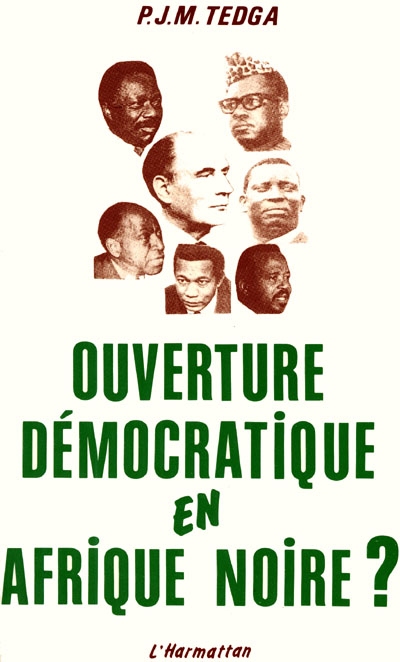 Ouverture démocratique en Afrique noire ?