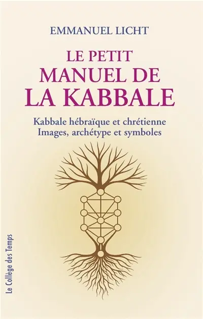 Le petit manuel de la Kabbale