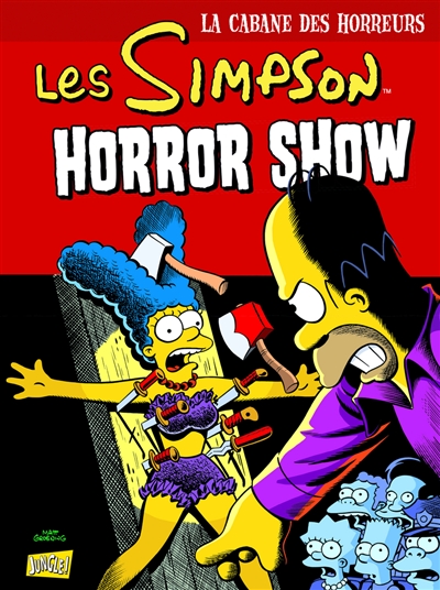 Les Simpson : la cabane des horreurs. Vol. 8. Horreur show