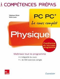 Physique PC, PC*,  2e année : le cours complet